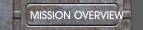 MISSION OVERVIEW