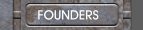   FOUNDERS